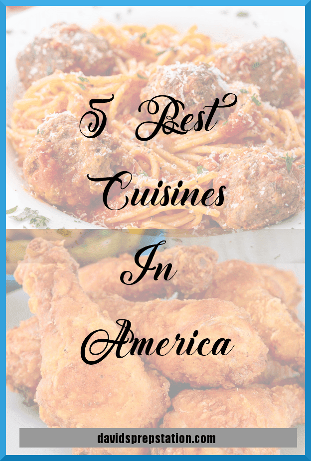 5 Best Cuisines In America