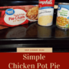 Simple Chicken Pot Pie Recipe