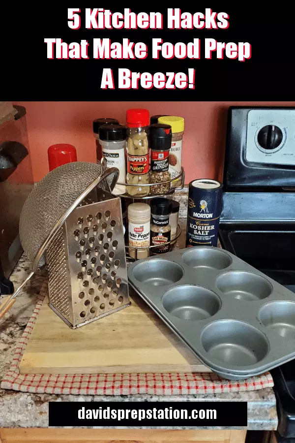 5 Kitchen Hacks That Make Food Prep A Breeze!