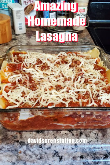 Amazing Homemade Lasagna