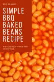 Ridiculously simple bbq baked beans recipe.