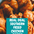 Real deal southern fried chicken recipe.