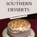 The Top 5 Southern Desserts