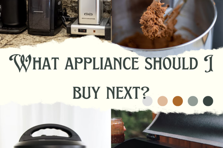 What kitchen appliance should I buy next?