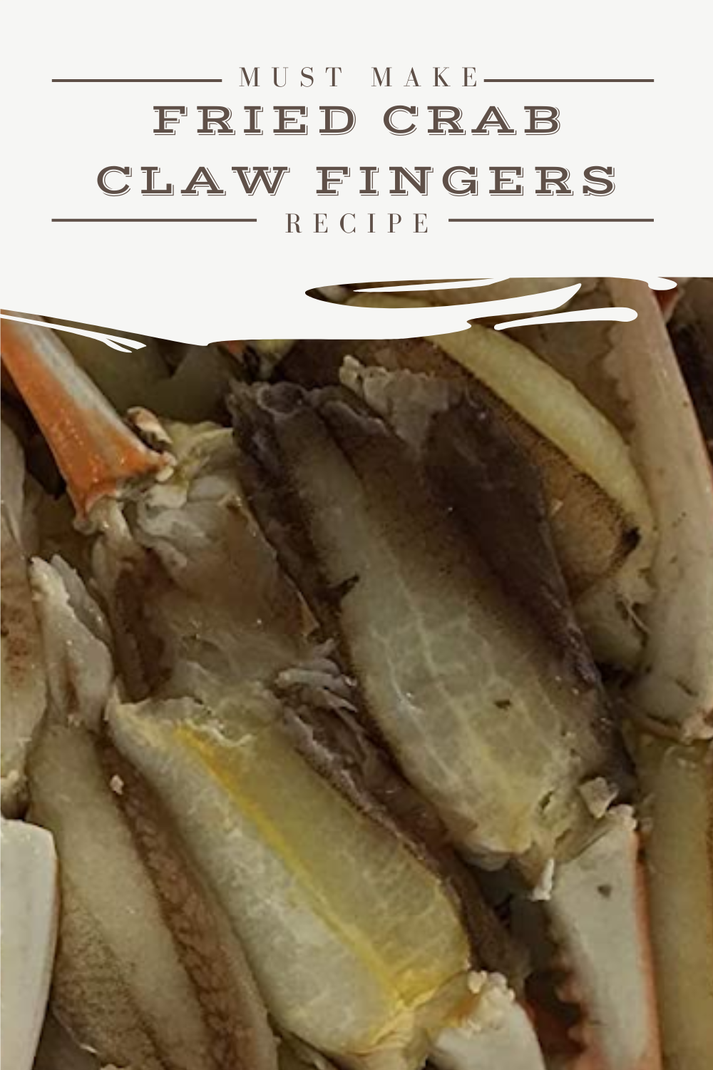 Fried Crab Claw Fingers Recipe - David's Prep Station