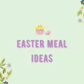 Easter Meal Ideas