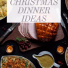 Christmas Dinner Ideas
