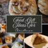 Food Gift Ideas for Christmas