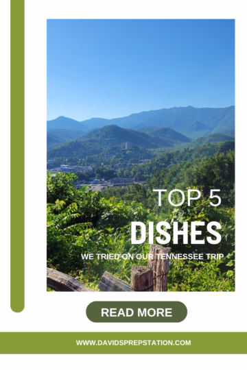 Top 5 Dishes We Tried On Our Tennessee Trip